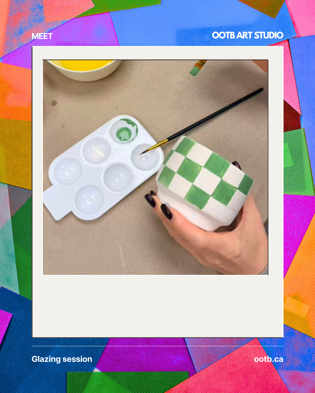 OOTB glazing session