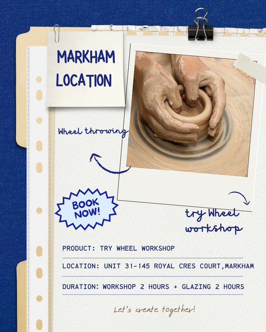 Try Wheel throwing （one time） (Markham)